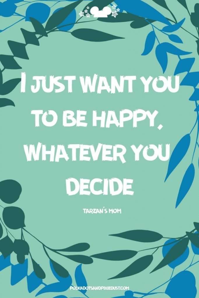 Tarzan Quotes Disney Mom quotes