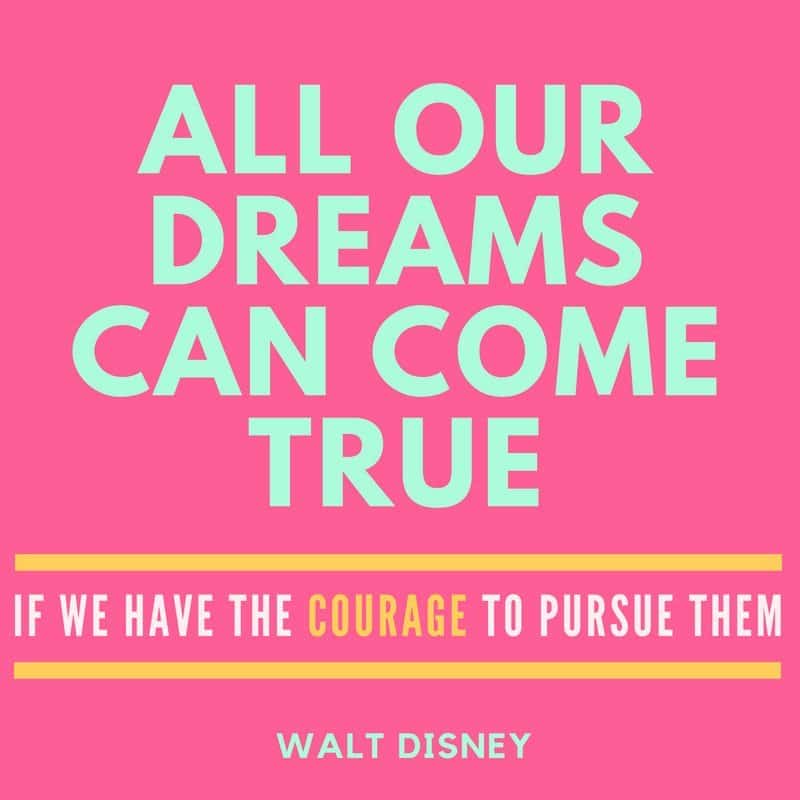 Walt Disney Quotes about Dreams