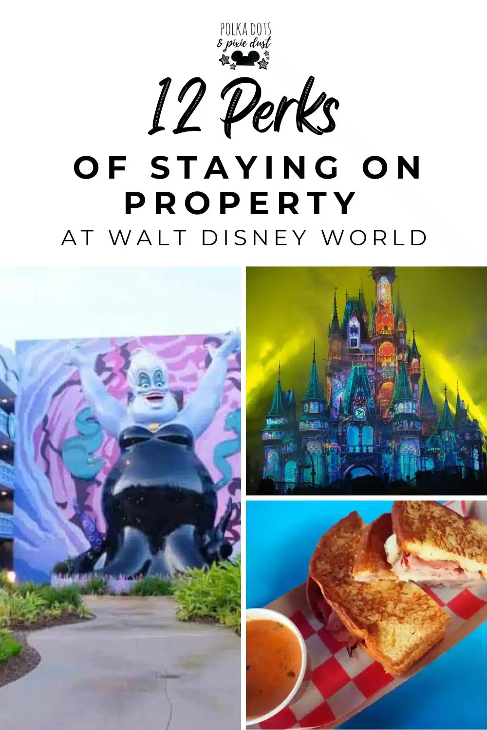 12 Reasons to stay on Disney Property