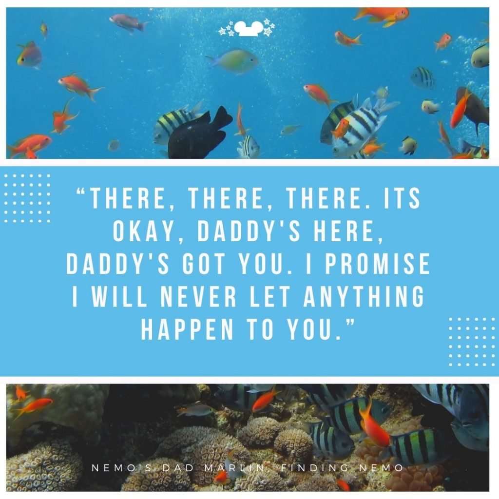 Finding Nemo Quotes Disney Dads Quotes