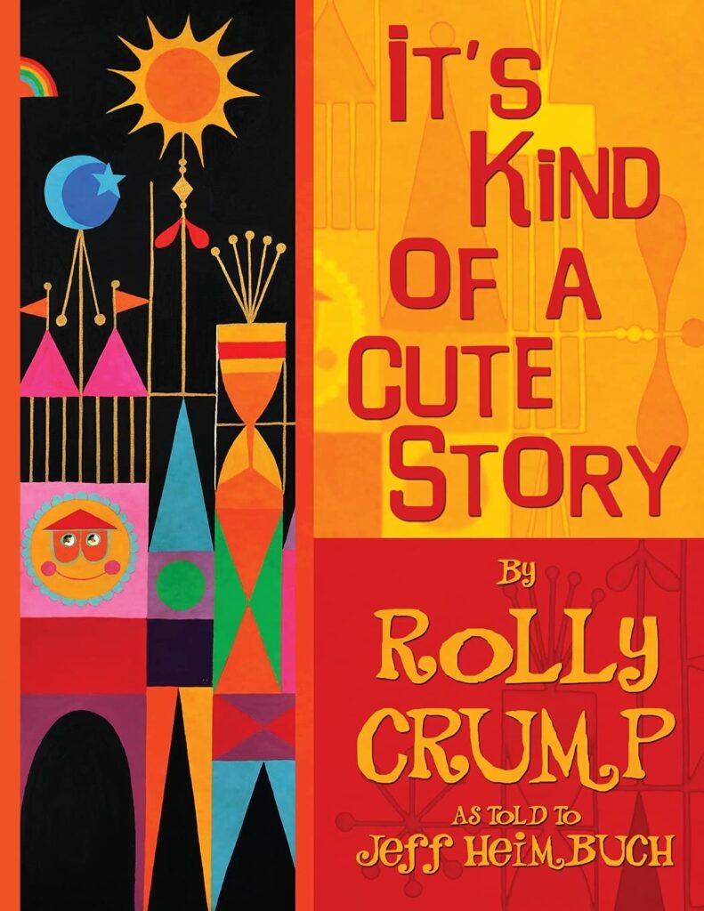 Rolly Crump Biography