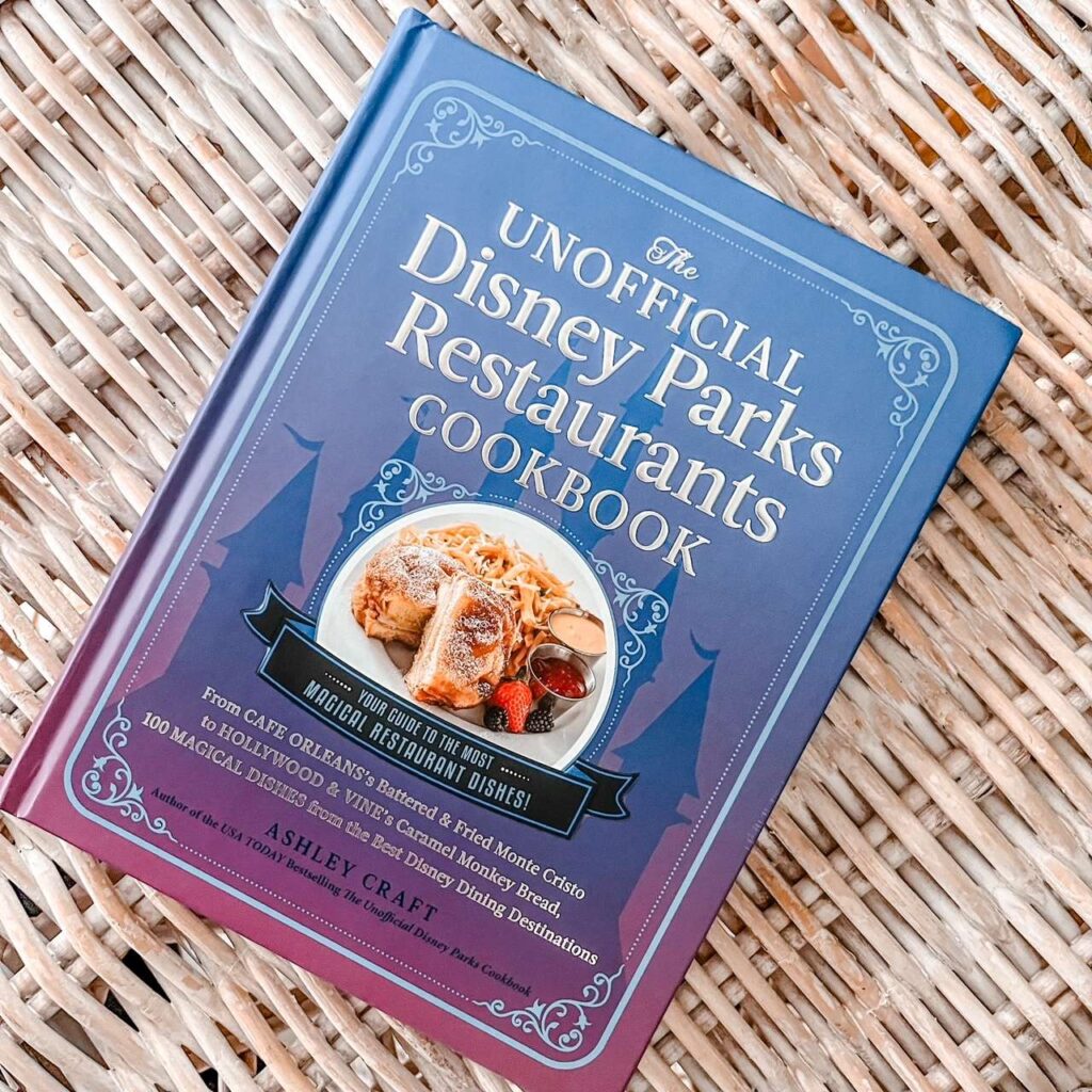 Disney Parks Restaurants Cookbook