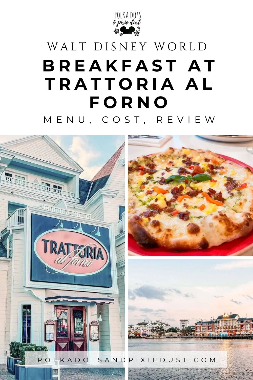 Disney Restaurant Reviews - Trattoria al Forno