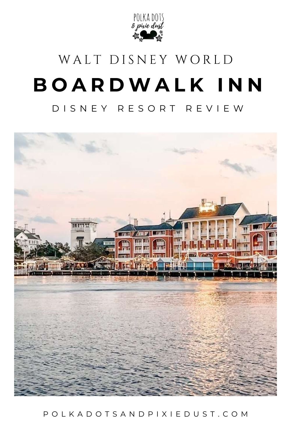 Disney's Boardwalk Inn at Disney World