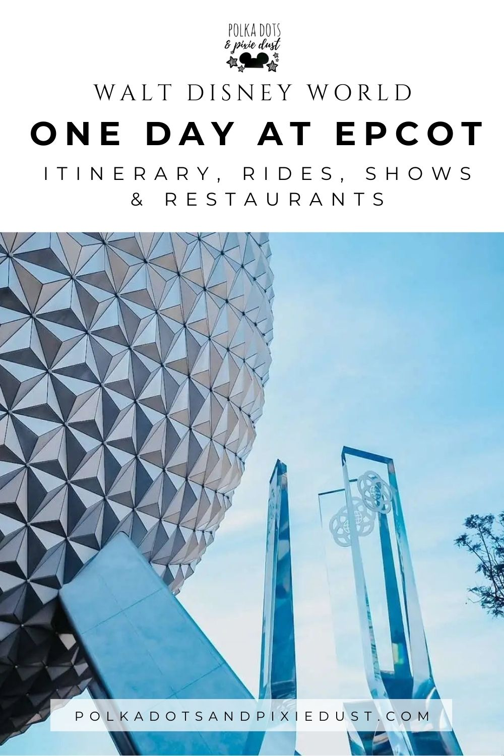 One Day at Disney Epcot Park Itinerary