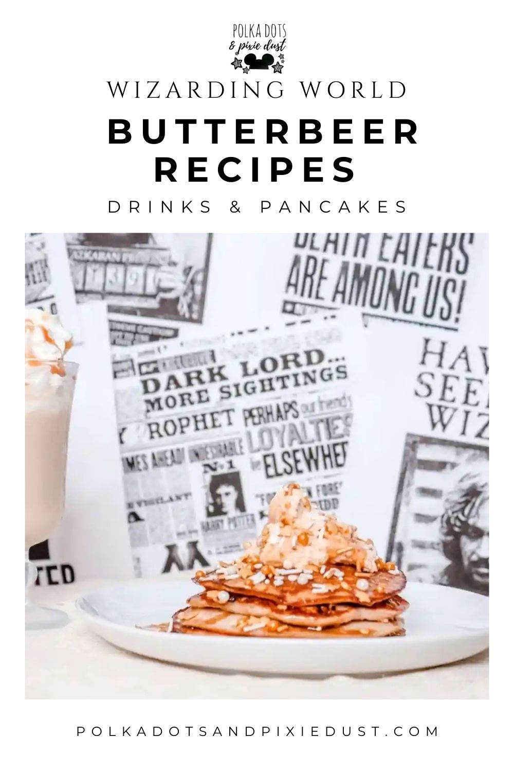 Butterbeer Recipe: Pancakes and Warm Butterbeer