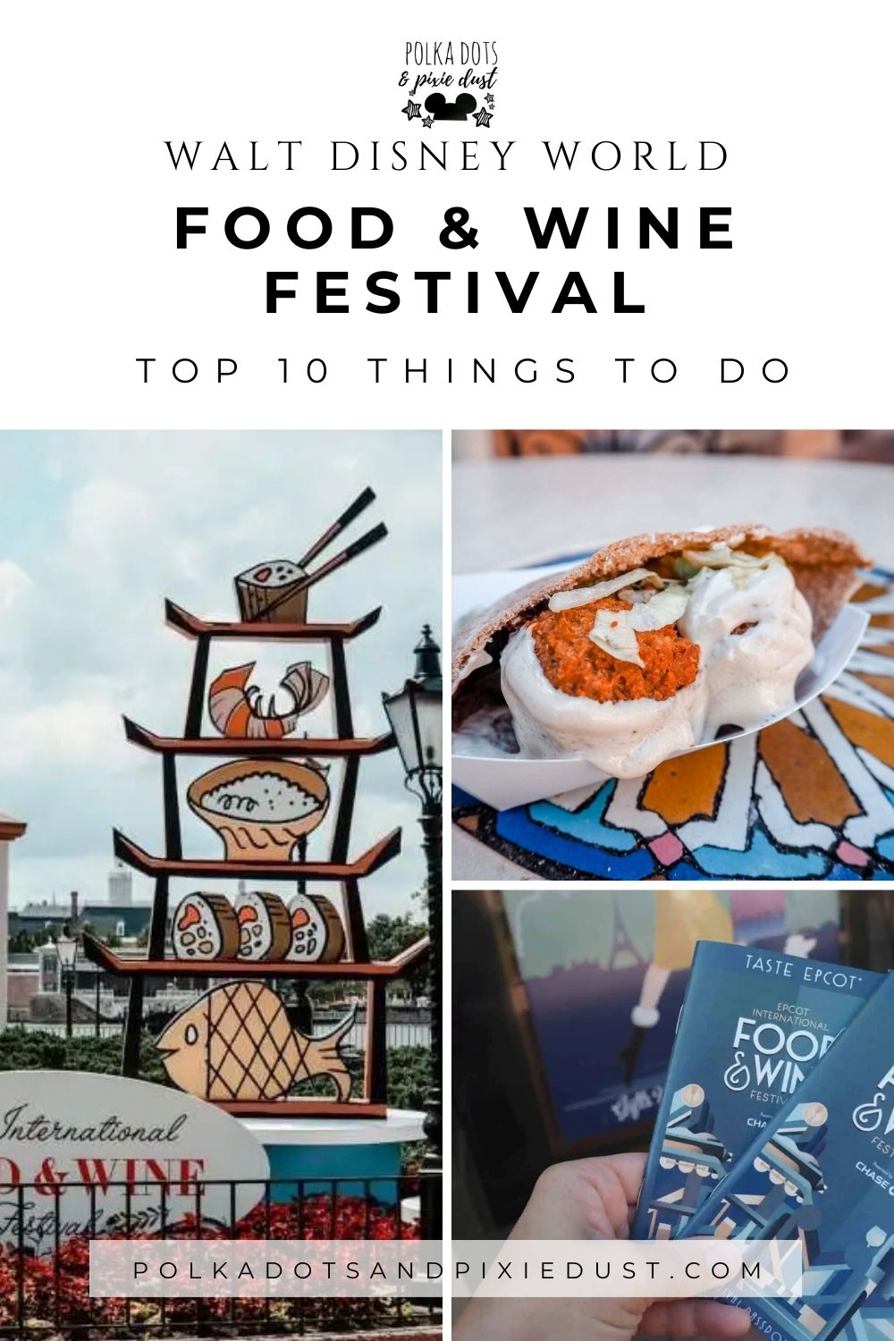 Disney Food and Wine Festival Top 10 Things to Do