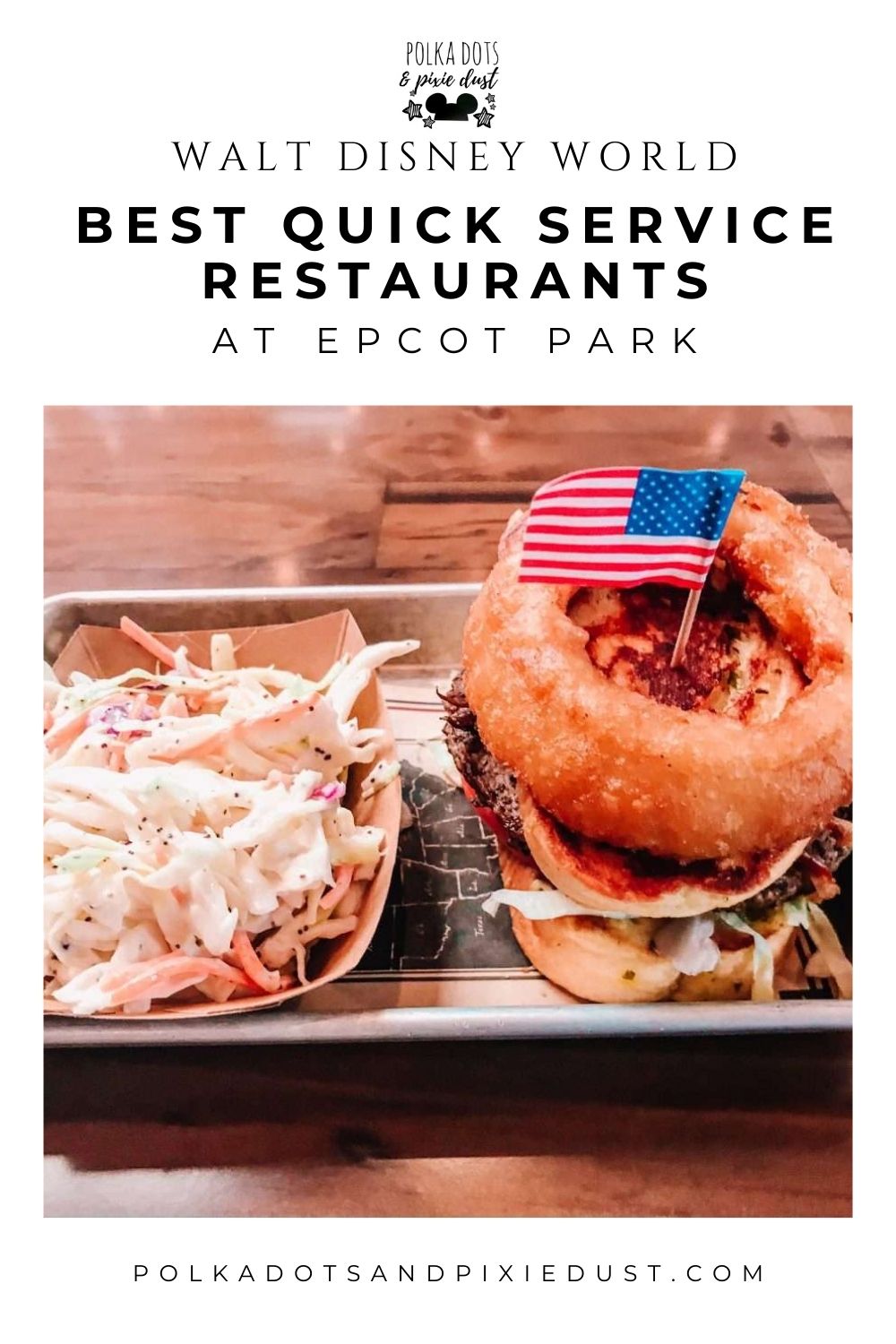 Best Quick Service Restaurants at EPCOT Park