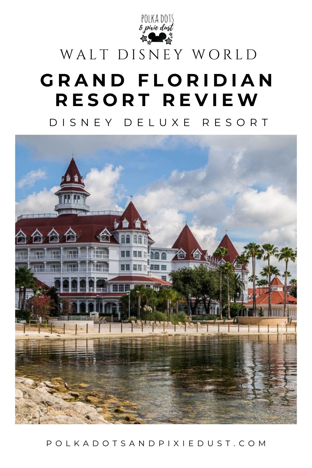 Grand Floridian Resort Review Disney World