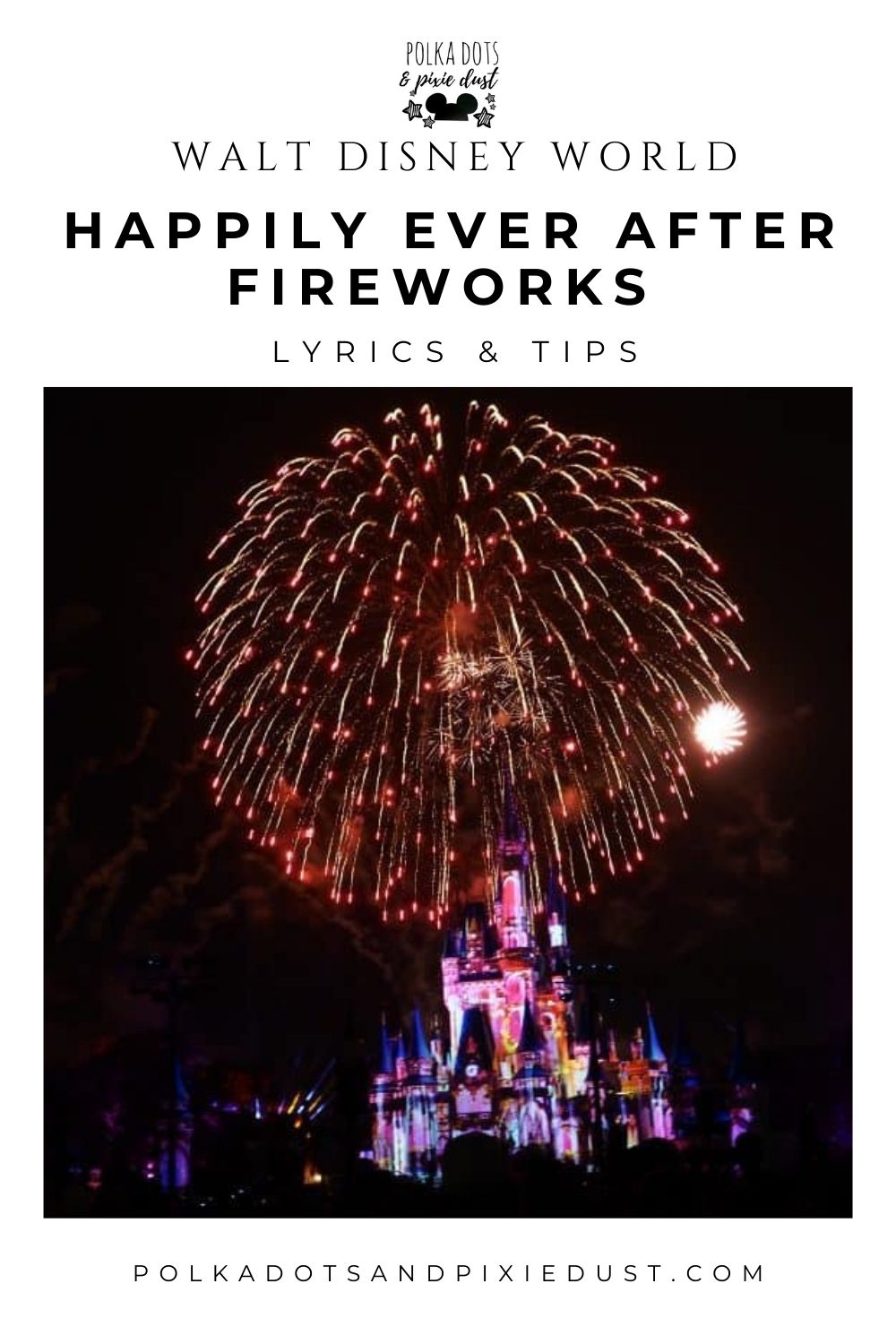 Happily Ever After Fireworks Show