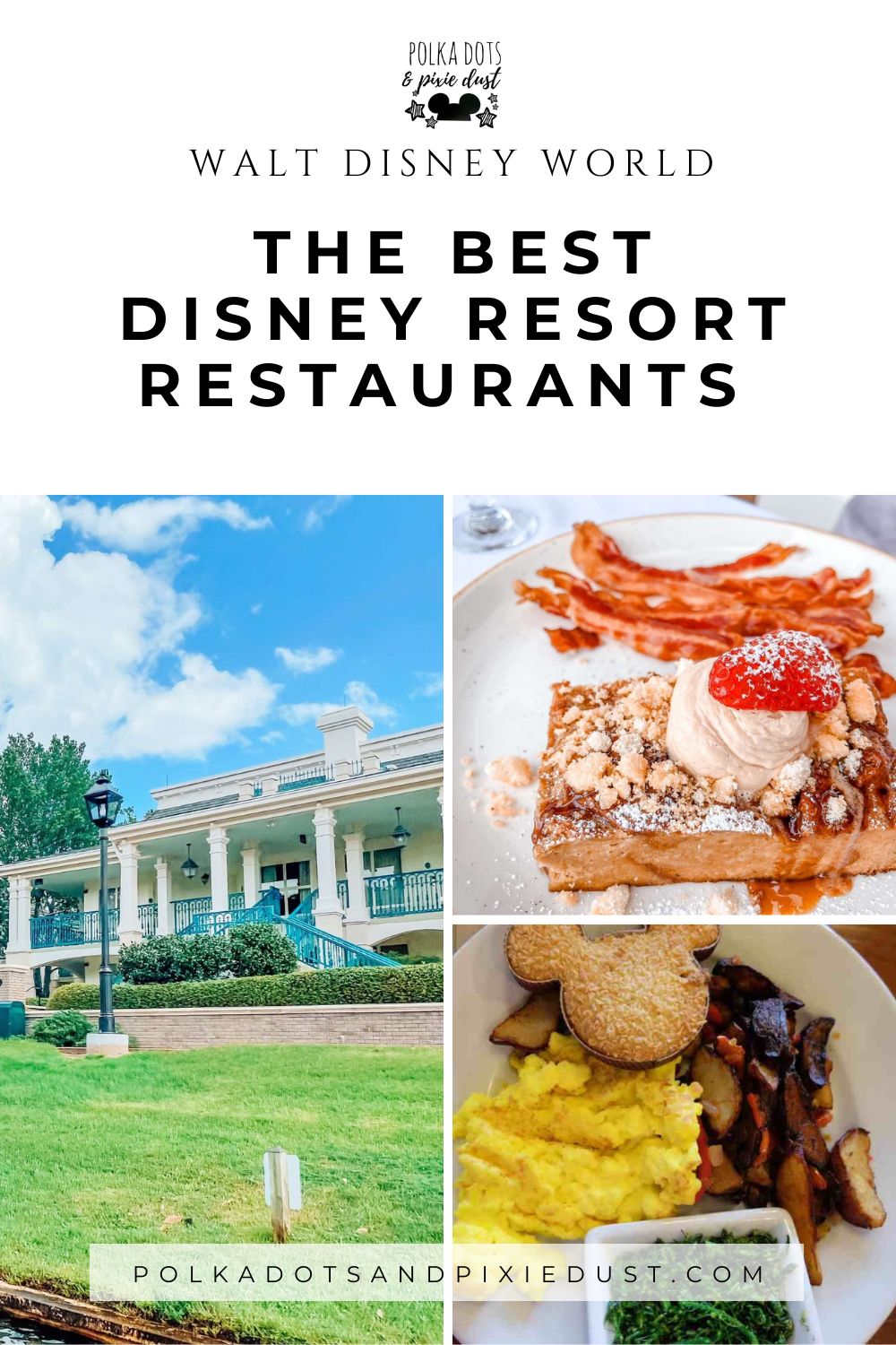 Best Disney Restaurants at Resorts