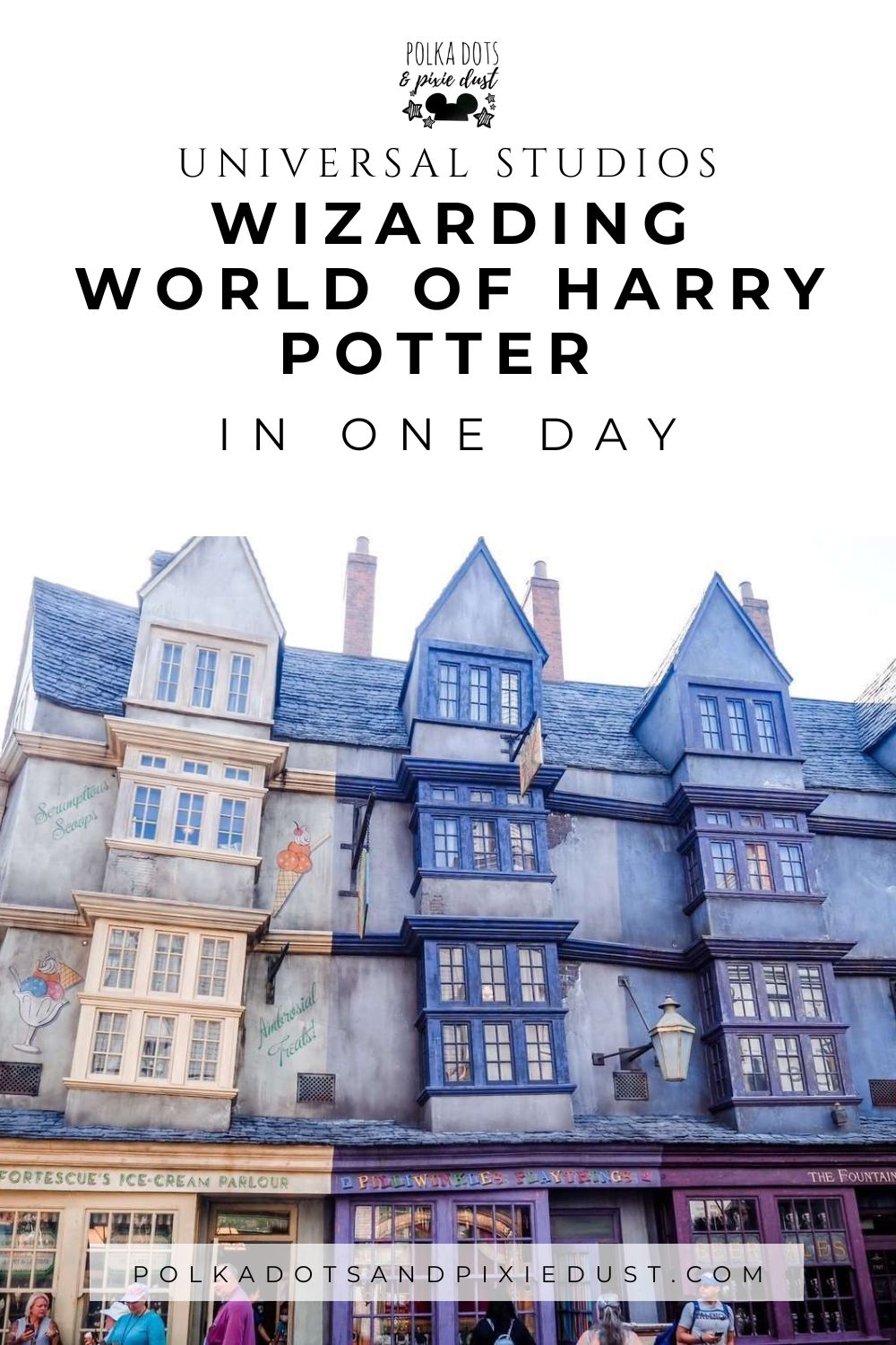 Wizarding World of Harry Potter in One Day
