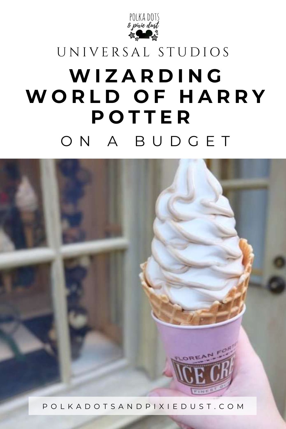 Wizarding world of Harry Potter on a Budget