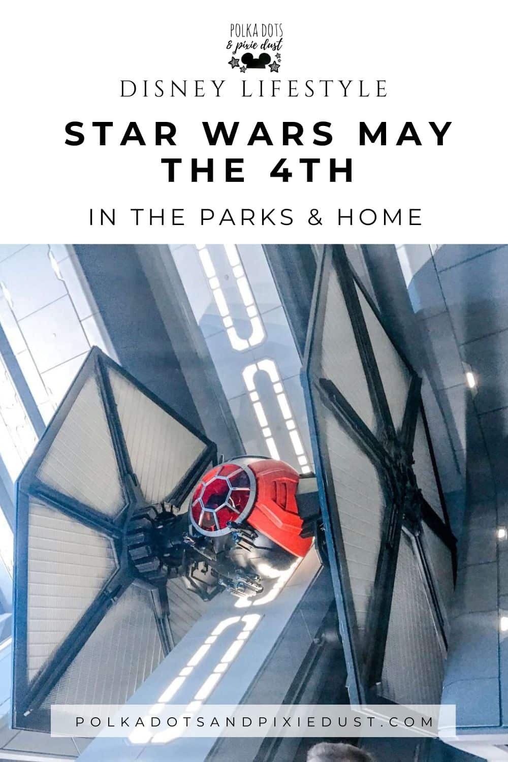 Disney Star Wars May the Fourth Events and Activities
