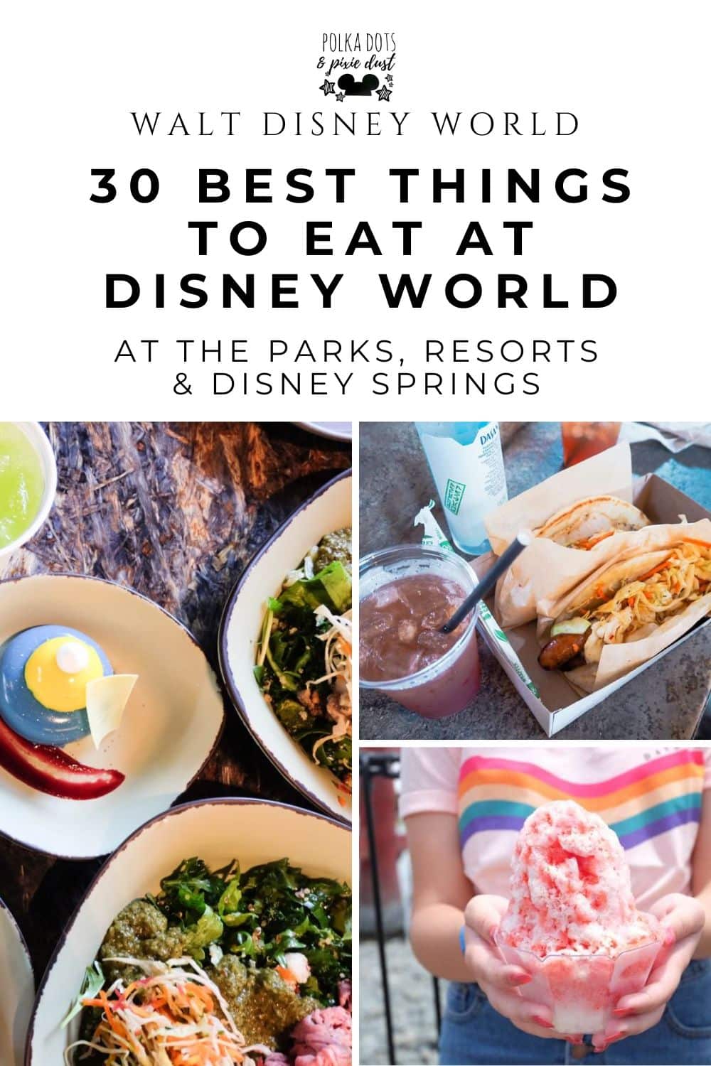 The best things to eat at Disney World