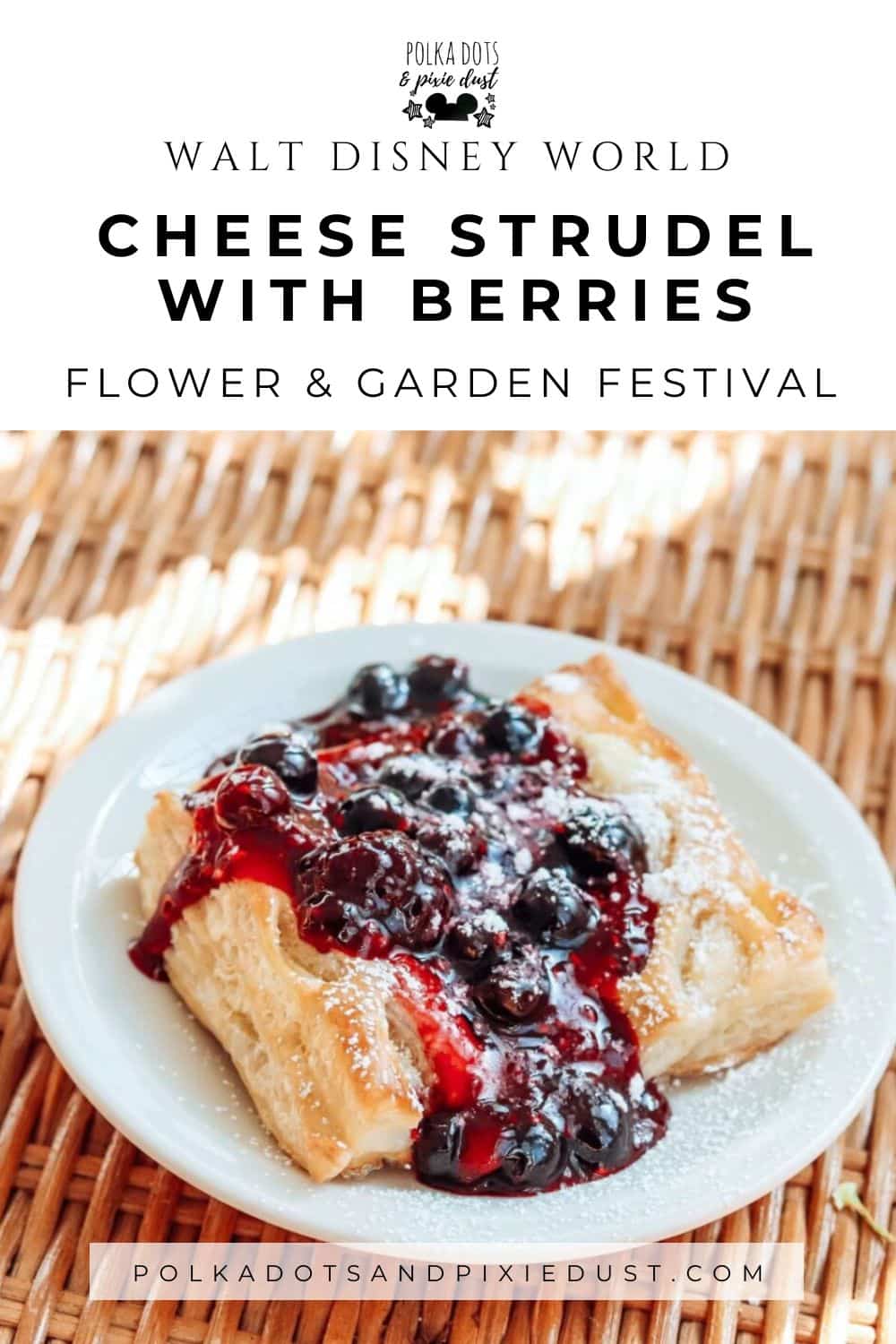 Cheese Strudel with Berries Disney Copycat Recipes