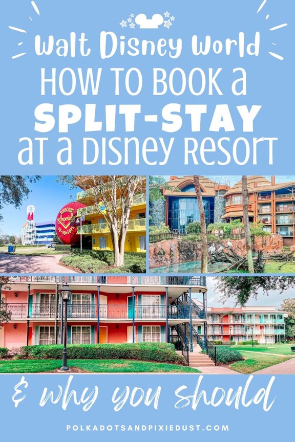 Split Stays at Disney World